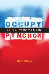 Occupy Pynchon - Sean Carswell