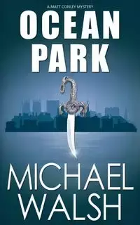 Ocean Park - Michael Walsh