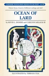 Ocean of Lard - Carlton Mellick III