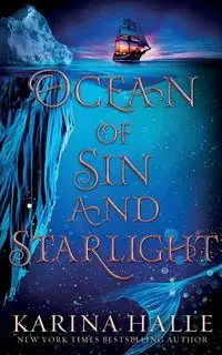 Ocean of Sin and Starlight - Karina Halle