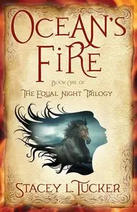 Ocean's Fire - Stacey L. Tucker