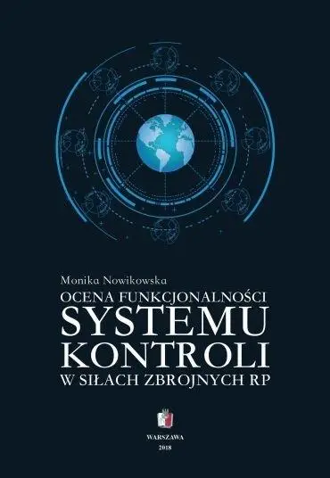 Ocena funkcjonalności systemu kontroli w siłach... - Monika Nowikowska