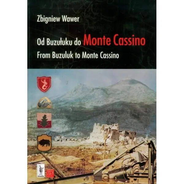 Od Buzułuku do Monte Casino - Zbigniew Wawer