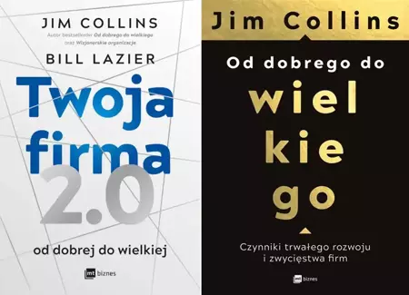 Od dobrego do wielkiego+Twoja firma 2.0, Collins - Jim Collins, Marcin Wąsiel