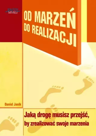 Od marzeń do realizacji (Wersja audio (Audio CD)) - Daniel Janik