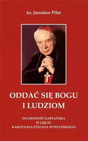 Oddać się Bogu i ludziom w.2 - Ks. Jarosław Piłat