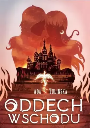 Oddech Wschodu - Ada Tulińska