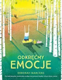 Odkręćmy emocje - Deborah Marcero