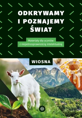 Odkrywamy i poznajemy Świat Wiosna - praca zbiorowa