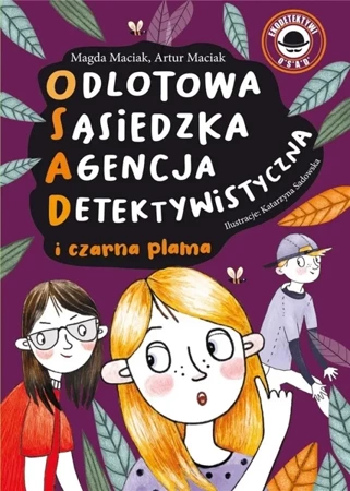 Odlotowa sąsiedzka agencja detektywistyczna T.2 - Magda Maciak, Artur Maciak