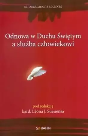 Odnowa w Duchu Świętym a służba człowiekowi... - Leon J. Suenens