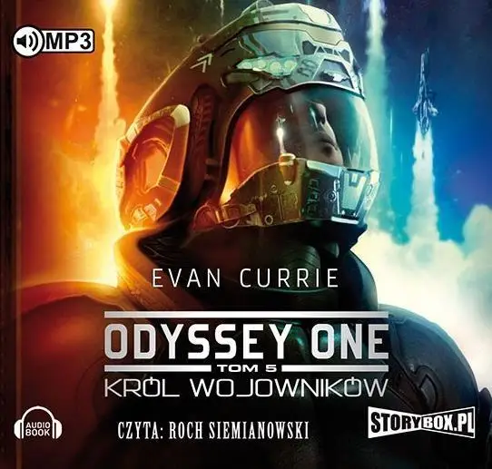 Odyssey One T.5 Król wojowników. Audiobook - Evan Currie