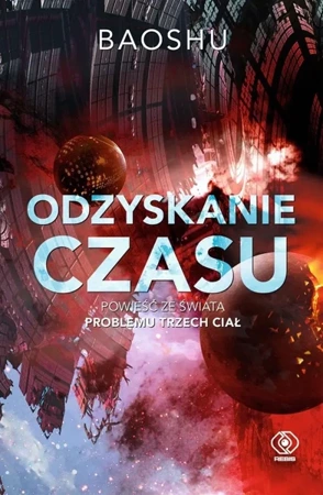 Odzyskanie czasu - Bao Shu