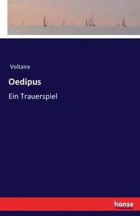 Oedipus - Voltaire