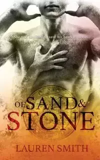 Of Sand and Stone - Lauren Smith