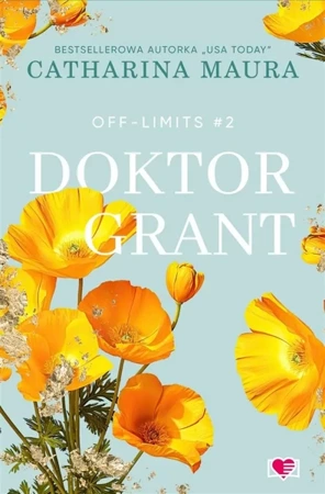 Off-Limits T.2 Doktor Grant - Maura Catharina