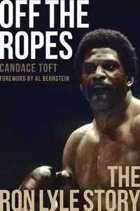 Off The Ropes - Candace Toft