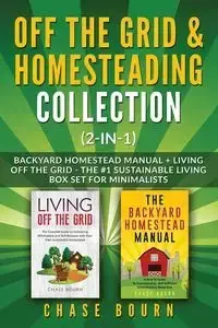 Off the Grid & Homesteading Bundle (2-in-1) - Chase Bourn