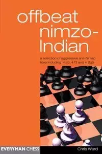 Offbeat Nimzo-Indian - Ward Chris