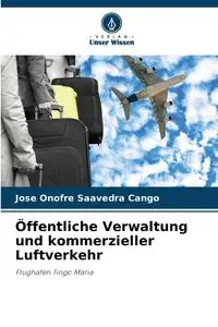 Öffentliche Verwaltung und kommerzieller Luftverkehr - Jose Saavedra Cango Onofre