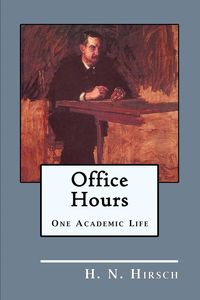 Office Hours - Hirsch H. N.