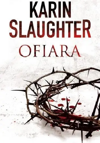 Ofiara - Karin Slaughter