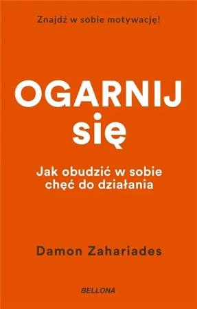 Ogarnij się - Damon Zahariades