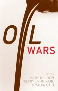 Oil Wars - Kaldor Mary