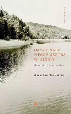 Ojcze nasz, który jesteś w niebie - Charles Journet