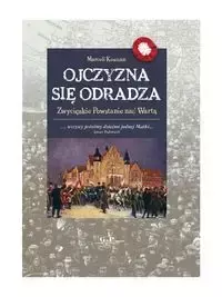 Ojczyzna się odradza - Marceli Kosman