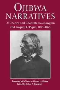 Ojibwa Narratives - Marquette County Historical Society