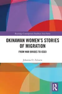 Okinawan Women's Stories of Migration - Johanna O. Zulueta