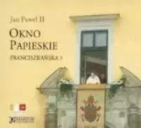 Okno Papieskie. Franciszkańska 3 CD - Jan Paweł II