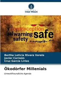 Ökodörfer Millenials - Bertha Leticia Rivera Varela