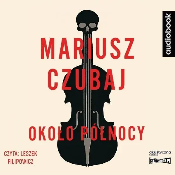 Około północy. Audiobook - Mariusz Czubaj