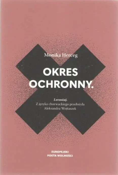 Okres ochronny - Monika Herceg