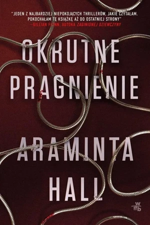 Okrutne pragnienie - Araminta Hall