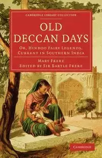 Old Deccan Days - Mary Frere