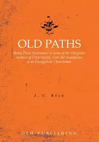 Old Paths - Ryle J. C.