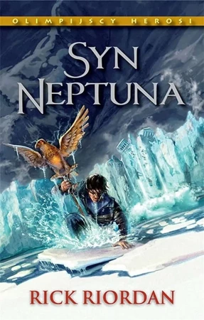 Olimpijscy herosi T.2 Syn Neptuna - Rick Riordan