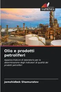 Olio e prodotti petroliferi - Shamuratov Jamshidbek