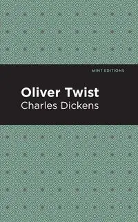 Oliver Twist - Charles Dickens