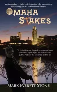 Omaha Stakes - Mark Everett Stone