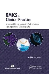 Omics in Clinical Practice - Liu Yu