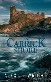 On Carrick Shore - Alex J. Wright