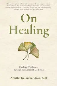 On Healing - Kalaichandran Amitha