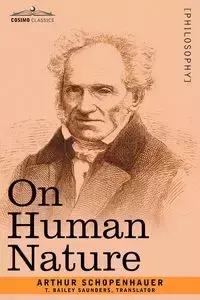 On Human Nature - Arthur Schopenhauer