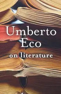 On Literature - Eco Umberto