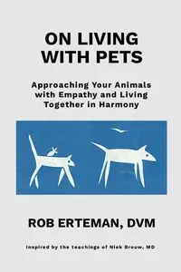 On Living with Pets - Rob Erteman