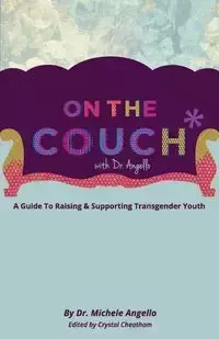 On The Couch With Dr. Angello - Michele Angello Dr.